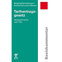 Tarifvertragsgesetz (TVG), Basiskommentar Tarifvertragsgesetz (TVG), Basiskommentar