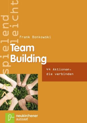 Team Building - Frank Bonkowski | 
