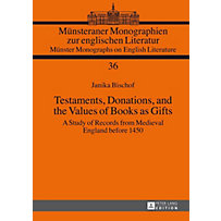 Testaments, Donations, and the Values of Books as Gifts Testaments, Donations, and the Values of Books as Gifts