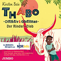 Thabo. Detektiv & Gentleman: Thabo. Detektiv & Gentleman. Der Rinder-Dieb Thabo. Detektiv & Gentleman: Thabo. Detektiv & Gentleman. Der Rinder-Dieb