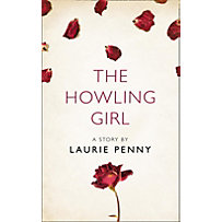 The Borough Press: The Howling Girl: A Story from the collection, I Am Heathcliff The Borough Press: The Howling Girl: A Story from the collection, I Am Heathcliff