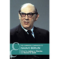 The Cambridge Companion to Isaiah Berlin The Cambridge Companion to Isaiah Berlin