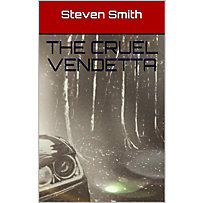 The Cruel Vendetta The Cruel Vendetta