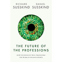 The Future of the Professions The Future of the Professions