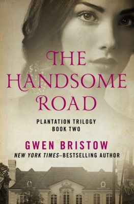 gwen bristow plantation trilogy