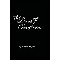 The Laws of Emotion The Laws of Emotion