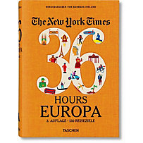 The New York Times 36 Hours. Europa The New York Times 36 Hours. Europa