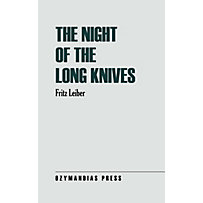 The Night of the Long Knives The Night of the Long Knives