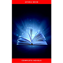 The Novels of Mrs Aphra Behn The Novels of Mrs Aphra Behn