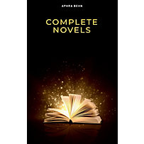 The Novels of Mrs Aphra Behn The Novels of Mrs Aphra Behn
