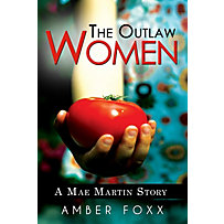 The Outlaw Women The Outlaw Women