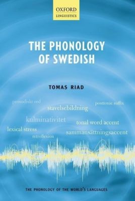 The phonology of Swedish - Tomas Riad