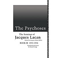 The Psychoses The Psychoses