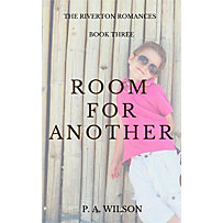 The Riverton Romances: Room for Another (The Riverton Romances, #3) The Riverton Romances: Room for Another (The Riverton Romances, #3)