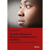 The Role of Women in Making and Building Peace i - Gender Sensitivity Versus Masculinity The Role of Women in Making and Building Peace i - Gender Sensitivity Versus Masculinity