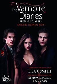 The Vapire Diaries Stefans Diaries Nur ein Tropfen Blut The Vapire
Diaries Stefans DiariesReihe Band 2 PDF Epub-Ebook