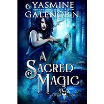 The Wild Hunt: A Sacred Magic (The Wild Hunt, #9) The Wild Hunt: A Sacred Magic (The Wild Hunt, #9)
