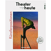 Theater heute - Jahrbuch 2019 Theater heute - Jahrbuch 2019