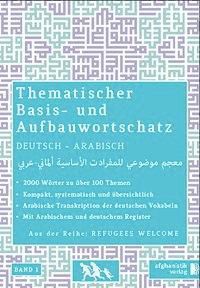 Thematischer Basis- und Aufbauwortschatz Deutsch - Arabisch/Syrisch - Noor Nazrabi | 