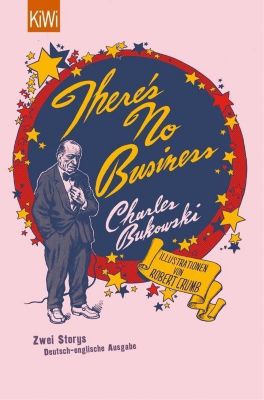 There's No Business - Charles Bukowski | 