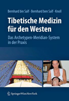 Tibetische Medizin für den Westen
