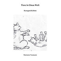 Tiere in Omas Welt Tiere in Omas Welt
