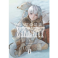 To Your Eternity To Your Eternity