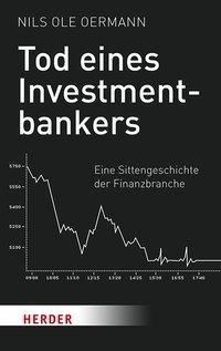 Tod eines Investmentbankers - Nils Ole Oermann | 