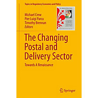 Topics in Regulatory Economics and Policy: The Changing Postal and Delivery Sector Topics in Regulatory Economics and Policy: The Changing Postal and Delivery Sector