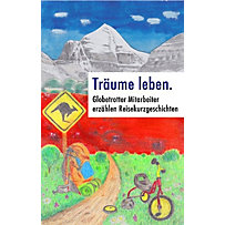 Träume leben. Träume leben.