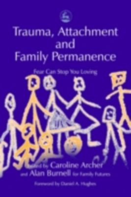 Trauma, Attachment and Family Permanence ebook weltbild.de