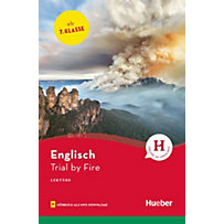 Trial by Fire Trial by Fire