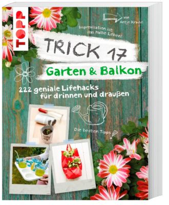 Trick 17 - Garten & Balkon - Antje Krause | 