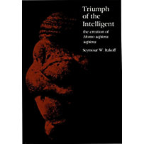 Triumph of the Intelligent Triumph of the Intelligent