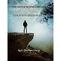 Trouver Votre Chemin Trouver Votre Chemin
