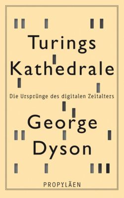 Turings Kathedrale - George Dyson | 