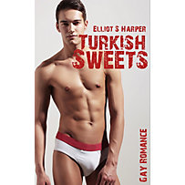 Turkish Sweets (Gay Romance) Turkish Sweets (Gay Romance)