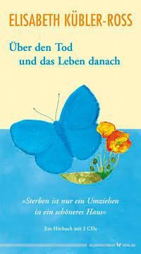 Über den Tod und das Leben danach, 2 AudioCDs Hörbuch Weltbild.de