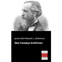 Über Faradays Kraftlinien Über Faradays Kraftlinien