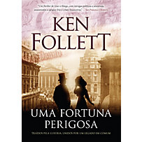Uma fortuna perigosa Uma fortuna perigosa