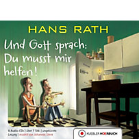 Und Gott sprach: Du musst mir helfen!, 6 Audio-CDs Und Gott sprach: Du musst mir helfen!, 6 Audio-CDs