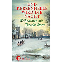 Und kerzenhelle wird die Nacht Und kerzenhelle wird die Nacht