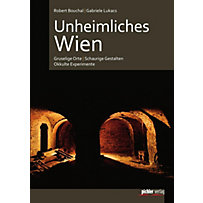 Unheimliches Wien Unheimliches Wien