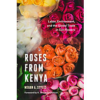 University of Washington Press: Roses from Kenya University of Washington Press: Roses from Kenya