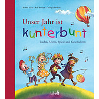 Unser Jahr ist kunterbunt Unser Jahr ist kunterbunt