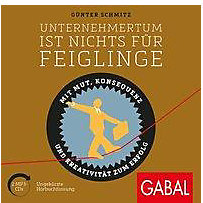 Unternehmertum ist nichts für Feiglinge, 2 Audio-CDs, MP3 Format Unternehmertum ist nichts für Feiglinge, 2 Audio-CDs, MP3 Format