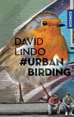 #Urban Birding - David Lindo | 