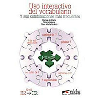 Uso interactivo del vocabulario B2-C2 - Übungsbuch Uso interactivo del vocabulario B2-C2 - Übungsbuch