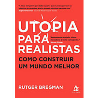Utopia para realistas Utopia para realistas