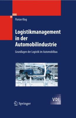 Logistikmanagement in der Automobilindustrie - Springer